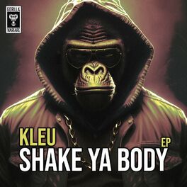 Album cover of Shake Ya Body EP