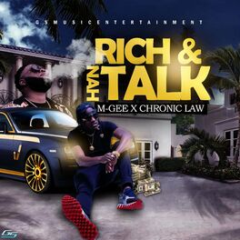 Album cover of Rich & nah Talk (feat. Chronic Law)