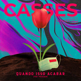 Album cover of Quando Isso Acabar (Vai Passar)