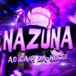 Album cover of Nazuna: Ao Cair da Noite