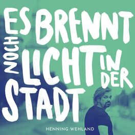 Album cover of Es brennt noch Licht in der Stadt