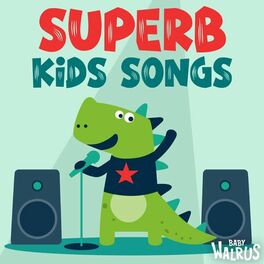 Album cover of Superb Kids Songs