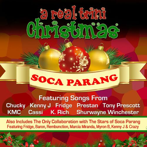 Various Artists A Real Trini Christmas (Soca Parang) lyrics and