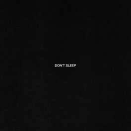Album cover of Don’t Sleep