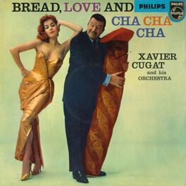 Xavier Cugat And His Orchestra Anyone Can Cha Cha Mono Version