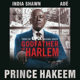 Album cover of Prince Hakeem (feat. India Shawn & ADÉ)