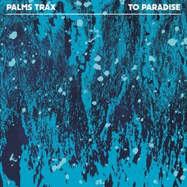 Album cover of To Paradise