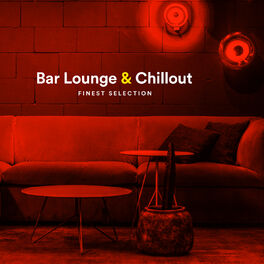 Album picture of Bar Lounge & Chillout (Finest Selection)