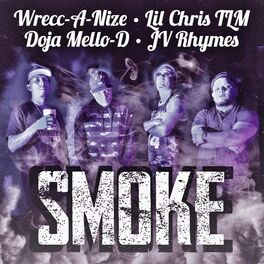 Album cover of Smoke (feat. Lil Chris TLM, Doja Mello-D & JV Rhymes)