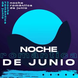 Album cover of Noche Romantica de Junio