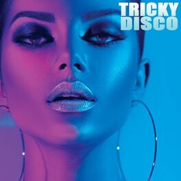 Album cover of Tricky Disco