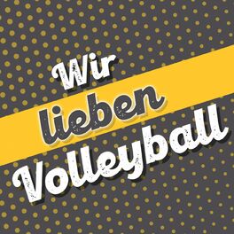 Album cover of Wir lieben Volleyball