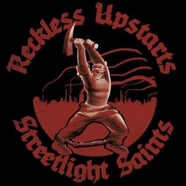Album picture of Reckless Upstarts / Streetlight Saints Split EP