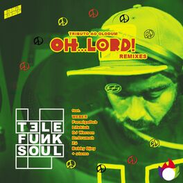 Album cover of Oh Lord Remixes (Tributo ao Olodum)