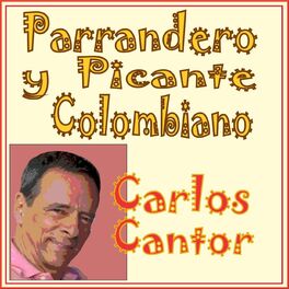 Album cover of Parrandero y Picante Colombiano