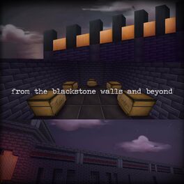 Album cover of From the Blackstone Walls and Beyond