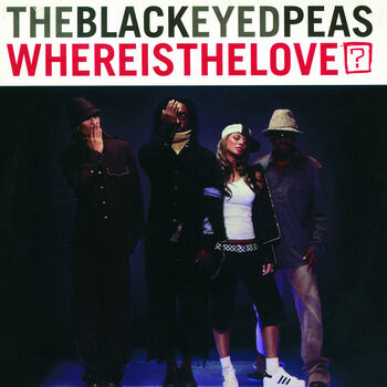 Black Eyed Peas – Where Is the Love? Lyrics