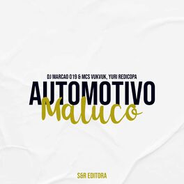 Album cover of Automotivo Maluco
