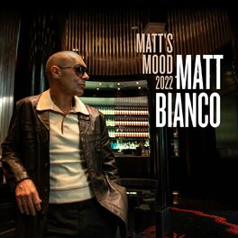 Album cover of Matt's Mood (2022 Version)