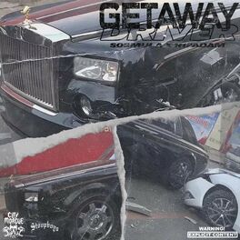 Album cover of GETAWAY DRIVER (feat. SosMula & City Morgue)