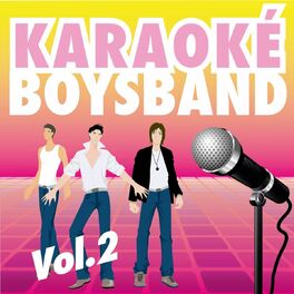 Album cover of Karaoké Special Boys Bands, vol. 2