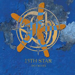Album cover of 13th Star (Deluxe Digital 2023 Remix)