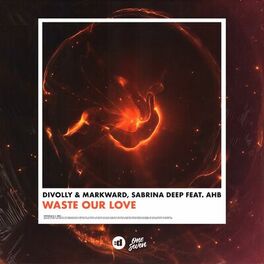 Album cover of Waste Our Love