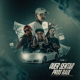 Album cover of Quer Sentar Pros Raul