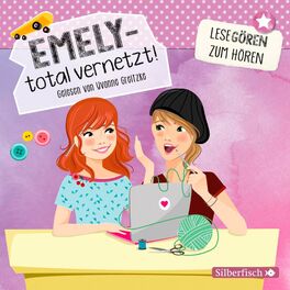 Album cover of Emely – total vernetzt! (Lesegören zum Hören )