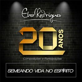Album cover of 20 Anos: Semeando Vida no Espirito (Ao Vivo)