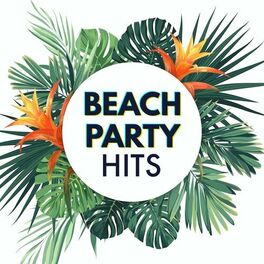 Album cover of Beach Party Hits