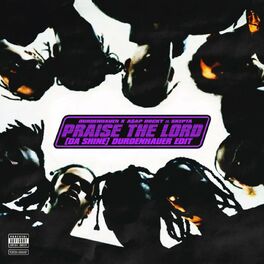Album cover of Praise The Lord (Da Shine) (feat. Skepta) (Durdenhauer Edit)