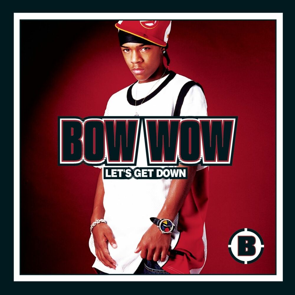 Let s get down. Bow wow. Bow wow песни. Bow wow Let's get down. Bow wow - wow wow wow (feat. Snoop Dogg).