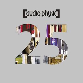 Album cover of Audiophysics - 25 Years