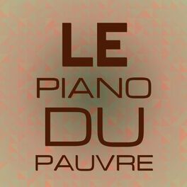 Album cover of Le piano du pauvre