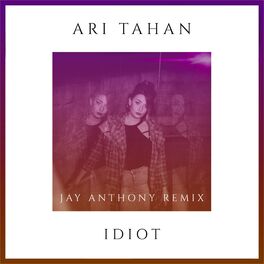 Album cover of Idiot (Jay Anthony Remix)