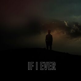 Album cover of If I Ever (Radio Edit)