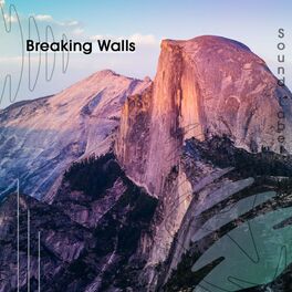 Album cover of Breaking Walls