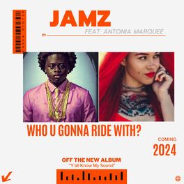 Album cover of Who U Gonna Ride With? (feat. Antonia Marquee)