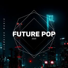 Album cover of Future Pop 2023