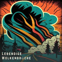 Album cover of Lebendige wolkenbrüche