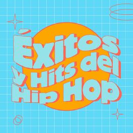 Album cover of Éxitos & Hits del Hip-Hop