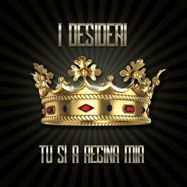 Album cover of Tu si a regina mia