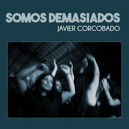 Album cover of Somos Demasiados