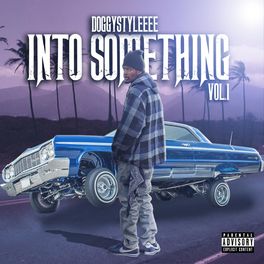 Album cover of Into Something, Vol. 1