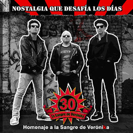Album cover of Nostalgia Que Desafía los Días: Homenaje a la Sangre de Verónika (30 Años)