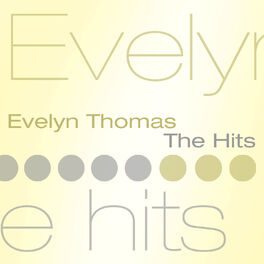 Album cover of Evelyn Thomas The Hits