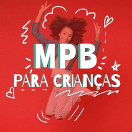 Album cover of MPB Para Crianças