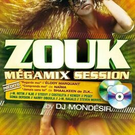 Album cover of Zouk Megamix Session (29 Hits)