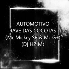 Album cover of Automotivo Rave das Cocotas